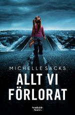 Allt Vi Förlorat