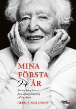 Mina Första 94 År - Tankar Kring Livet - Från Söndagsklänning Till Facebook