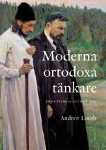 Moderna Ortodoxa Tänkare - Från Filokalia Till Idag