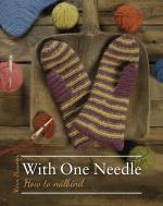 With One Needle - How To Nålbind