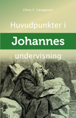 Huvudpunkter I Johannes Undervisning