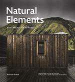 Natural Elements - The Architecture Of Arkís Architects