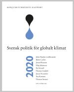 Konjunkturrådets Rapport 2020. Svensk Politik För Globalt Klimat