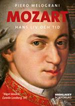 Mozart - Hans Liv Och Tid