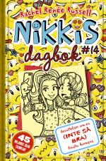 Nikkis Dagbok #14 - Berättelser Om En (inte Så Bra) Bästa Kompis