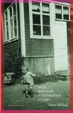 Här Brusar Strömmen Förbi