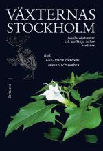 Växternas Stockholm - Fossila Växtrester Och Skriftliga Källor Berättar