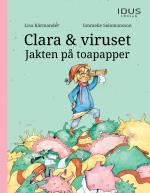 Clara & Viruset - Jakten På Toapapper