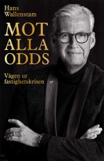Mot Alla Odds - Vägen Ur Fastighetskrisen