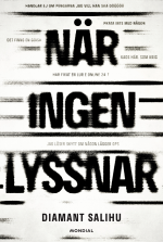 När Ingen Lyssnar