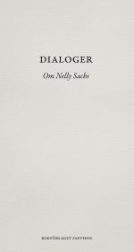 Dialoger - Om Nelly Sachs