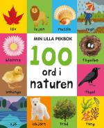 Min Lilla Pekbok - 100 Ord I Naturen