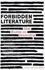 Forbidden Literature - Case Studies On Censorship