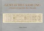 Gustav Iii-s Samling - Arkitekturritningar Från 1600-1800-talen