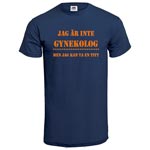 Jag är inte gynekolog / Mörkblå - XXL (T-shirt)