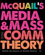 Mcquails Media And Mass Communication Theory