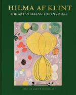 Hilma Af Klint - The Art Of Seeing The Invisible
