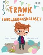 Frank Och Födelsedagskalaset