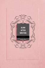 Burn After Writing (pink)