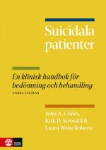 Suicidala Patienter - En Klinisk Handbok För Bedömning Och Behandling