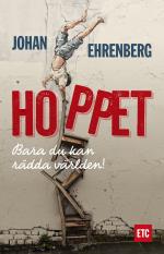 Hoppet - Bara Du Kan Rädda Världen