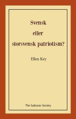 Svensk Eller Storsvensk Patriotism?