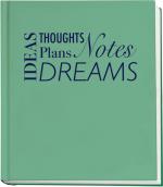 Ideas, Thoughts, Plans, Notes, Dreams - Anteckningsbok