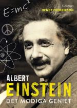 Albert Einstein - Det Modiga Geniet