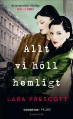 Allt Vi Höll Hemligt