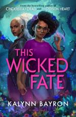 This Wicked Fate - From The Author Of The Tiktok Sensation Cinderella Is De