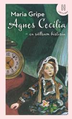 Agnes Cecilia - En Sällsam Historia (lättläst)