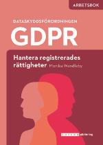 Gdpr - Hantera Registrerades Rättigheter - Arbetsbok