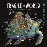 Fragile World - Colour Natures Wonders