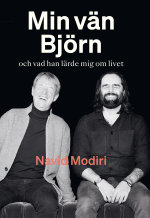 Min Vän Björn - Och Vad Han Lärde Mig Om Livet