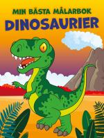 Min Bästa Målarbok - Dinosaurier