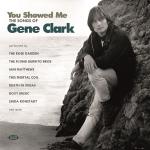You Showed Me/The Songs Of Gene Clark