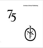 75 Years - The Nordic Art Association`s Swedish Section