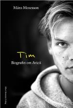 Tim - Biografin Om Avicii