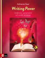 Writing Power - Undervisa I Gemensamt Och Enskilt Skrivande