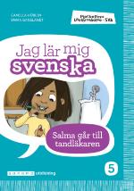 Plockepinn - Jag Lär Mig Svenska Salma Går Till Tandläkaren