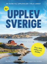 Nya Upplev Sverige - En Guide Till Upplevelser I Hela Landet