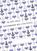 Tro Hopp Kärlek - Anteckningsbok Med Liten Katekes, 10-pack