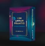 I En Annan Framtid - Fem Science Fiction-noveller