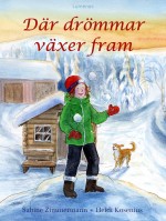 Där Drömmar Växer Fram