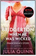 Bridgerton When He Was Wicked [tv Tie-in]