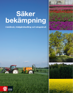 Säker Bekämpning I Lantbruk, Trädgårdsodling Och Skogsbruk