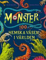 Monster - 100 Hemska Väsen I Världen
