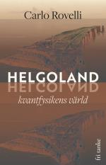 Helgoland - Den Relationella Tolkningen Av Kvantfysiken