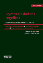 Gymnasieskolans Regelbok 2022/23 - Bestämmelser Om Gymnasieskolan