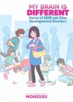 My Brain Is Different- Stories Of Adhd And Other Developmental Disorders